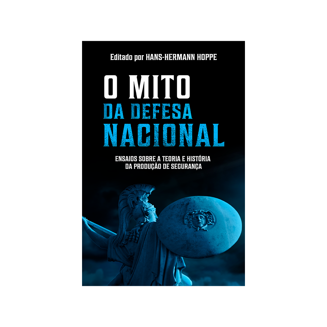 O Mito da Defesa Nacional